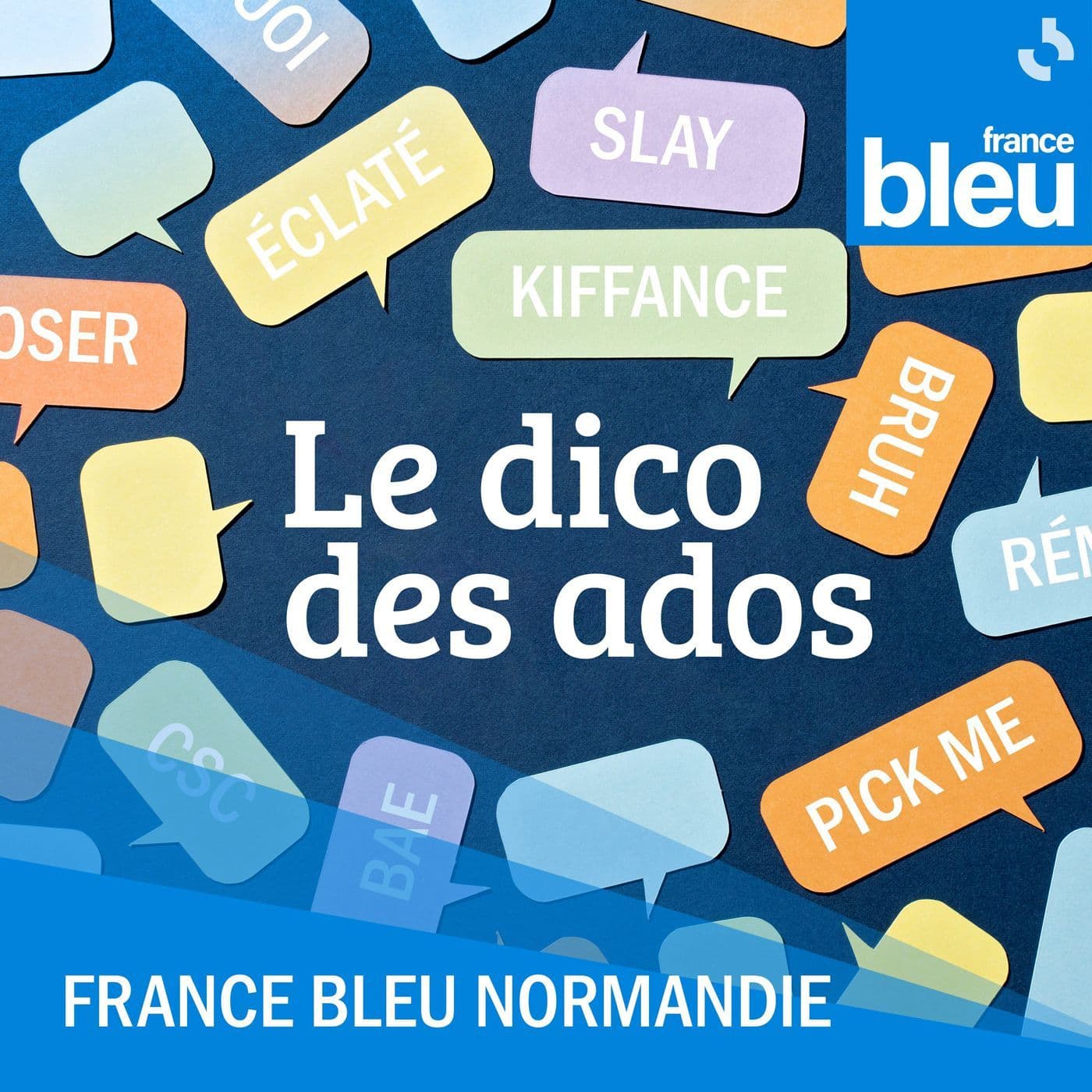 Le dico des ados FB Normandie(Caen) - Podcasts