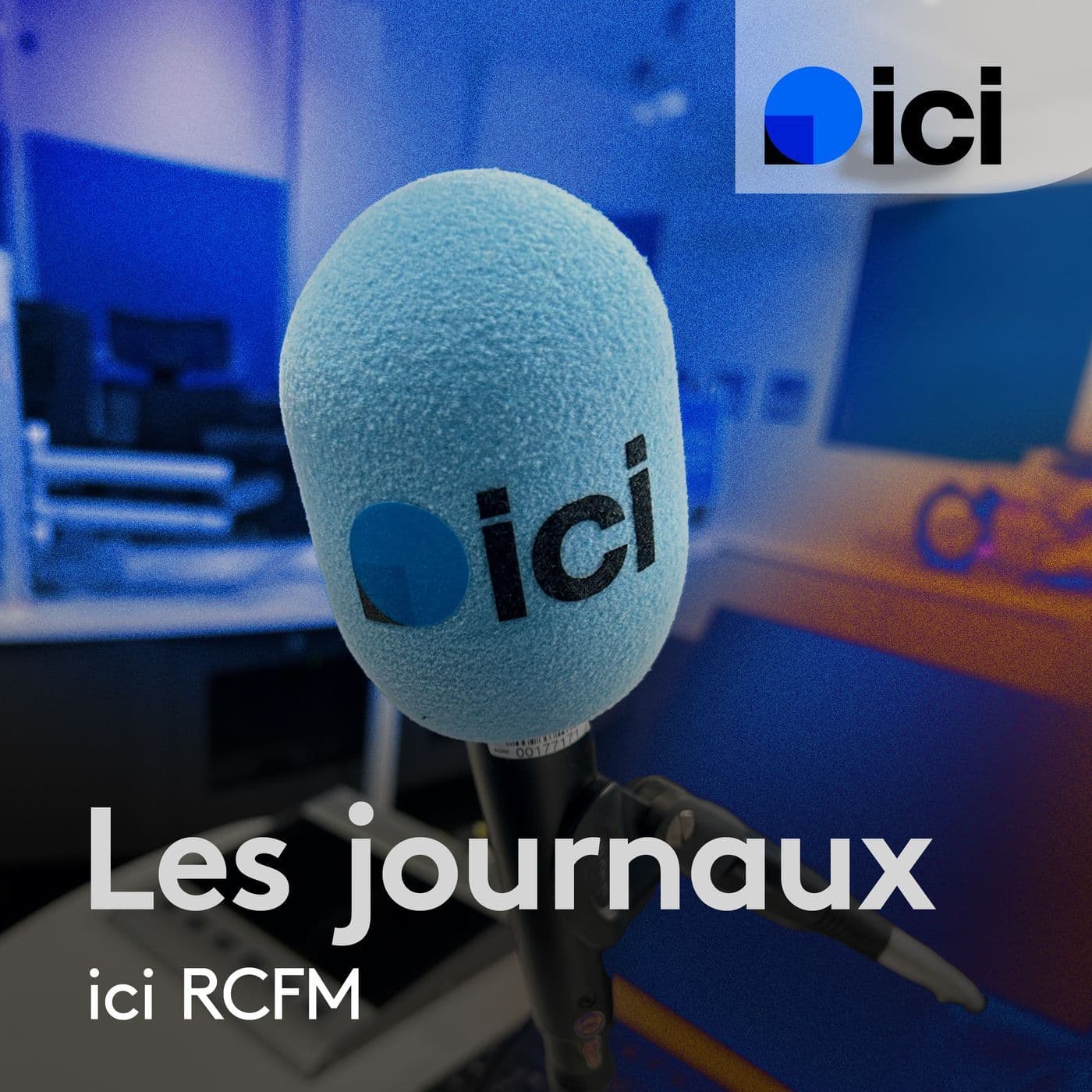 Le journal de 12h, ICI RCFM - Podcasts