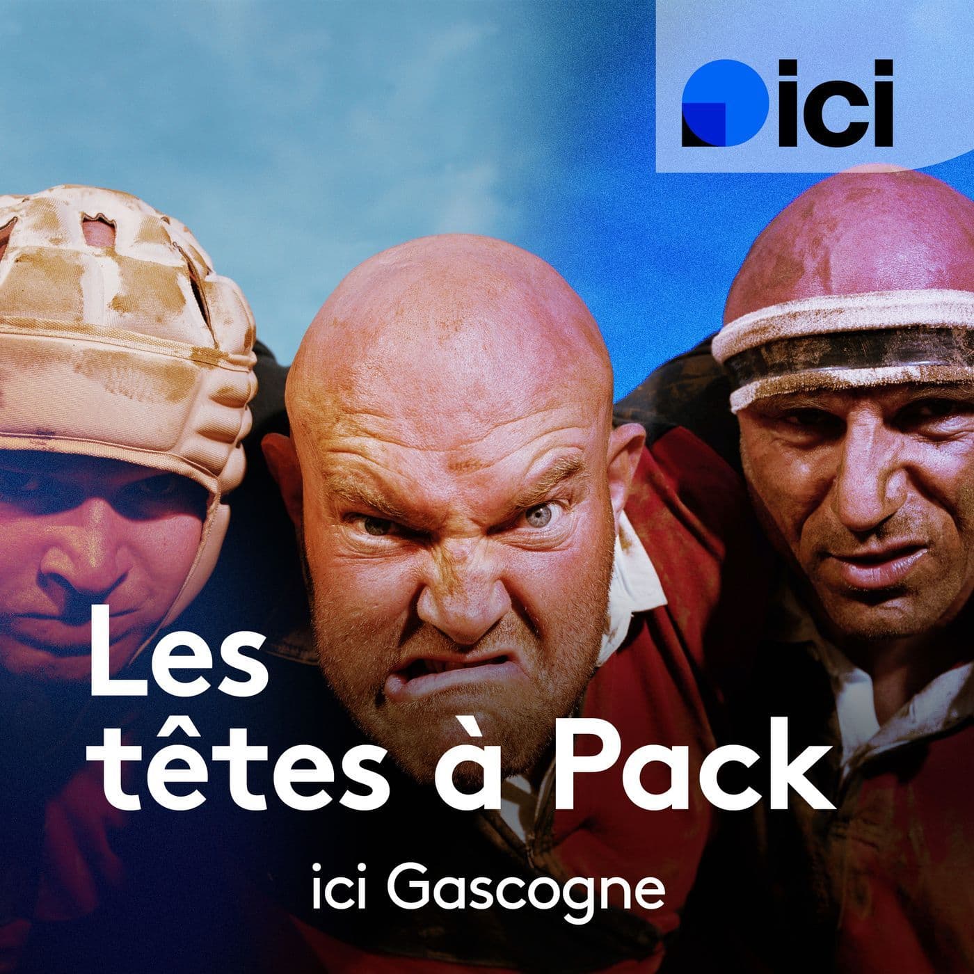 Les Têtes à Pack de ICI Gascogne - Podcasts