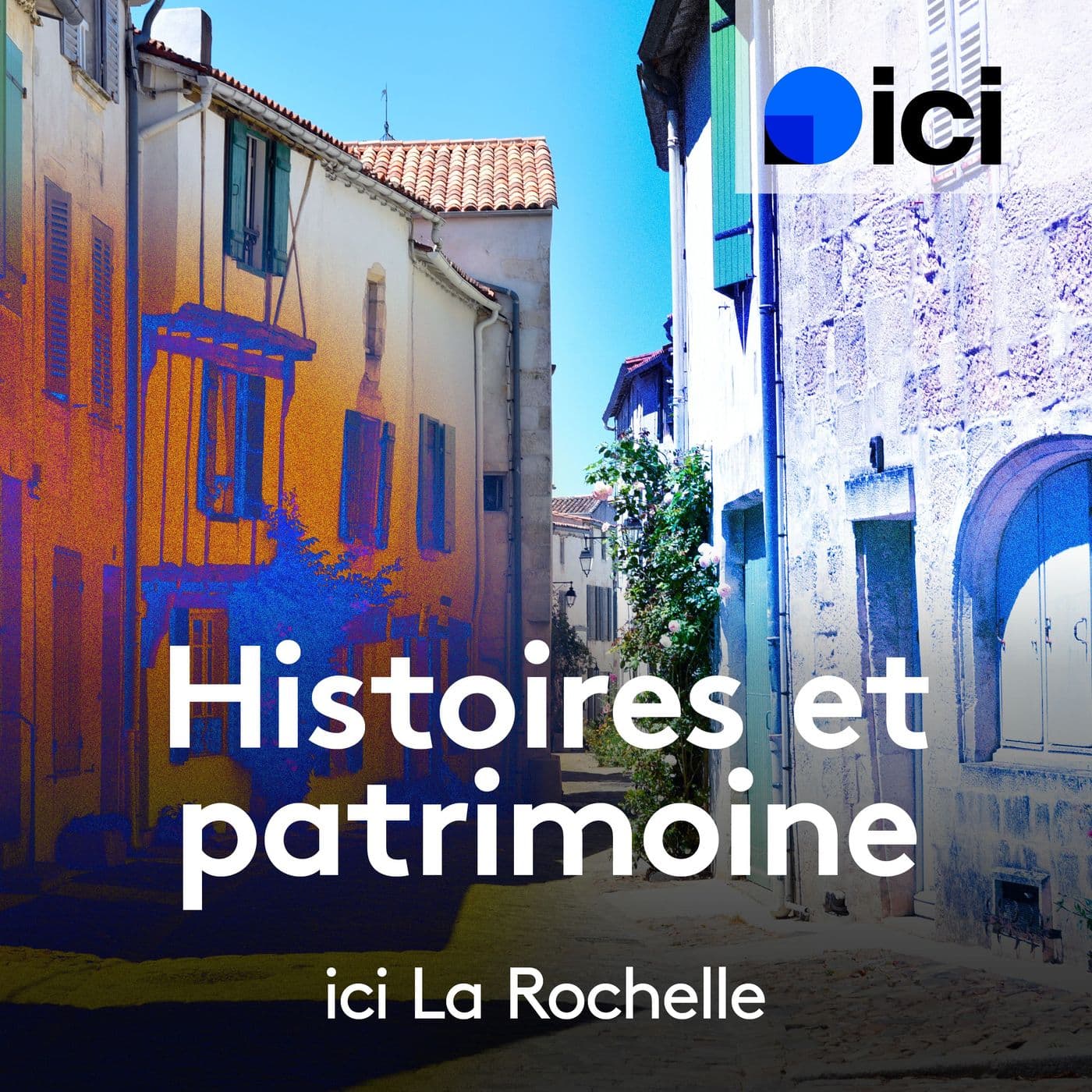 Histoires et patrimoine dans les 2 Charentes - Podcasts