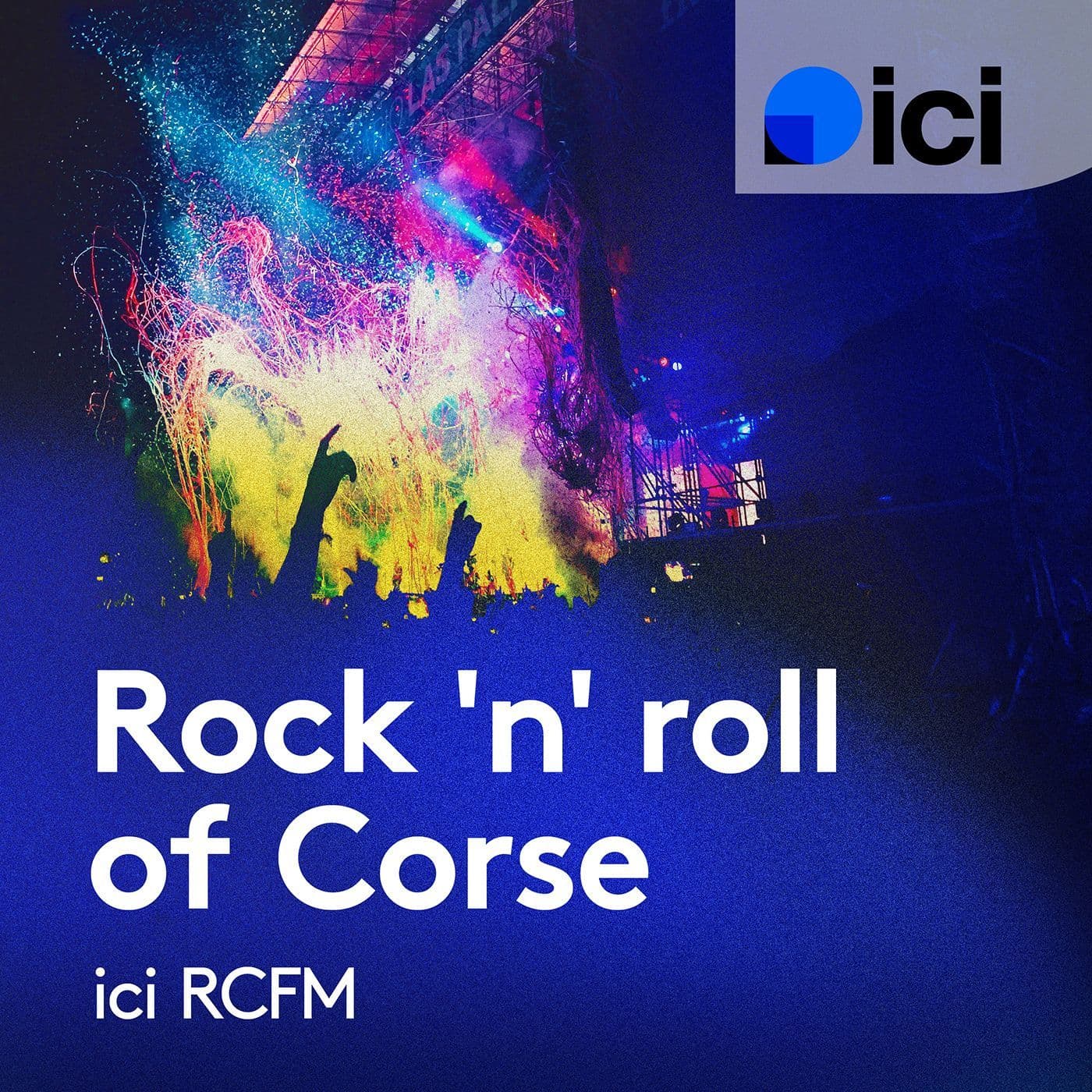 Rock and roll of Corse, ICI RCFM - Podcasts