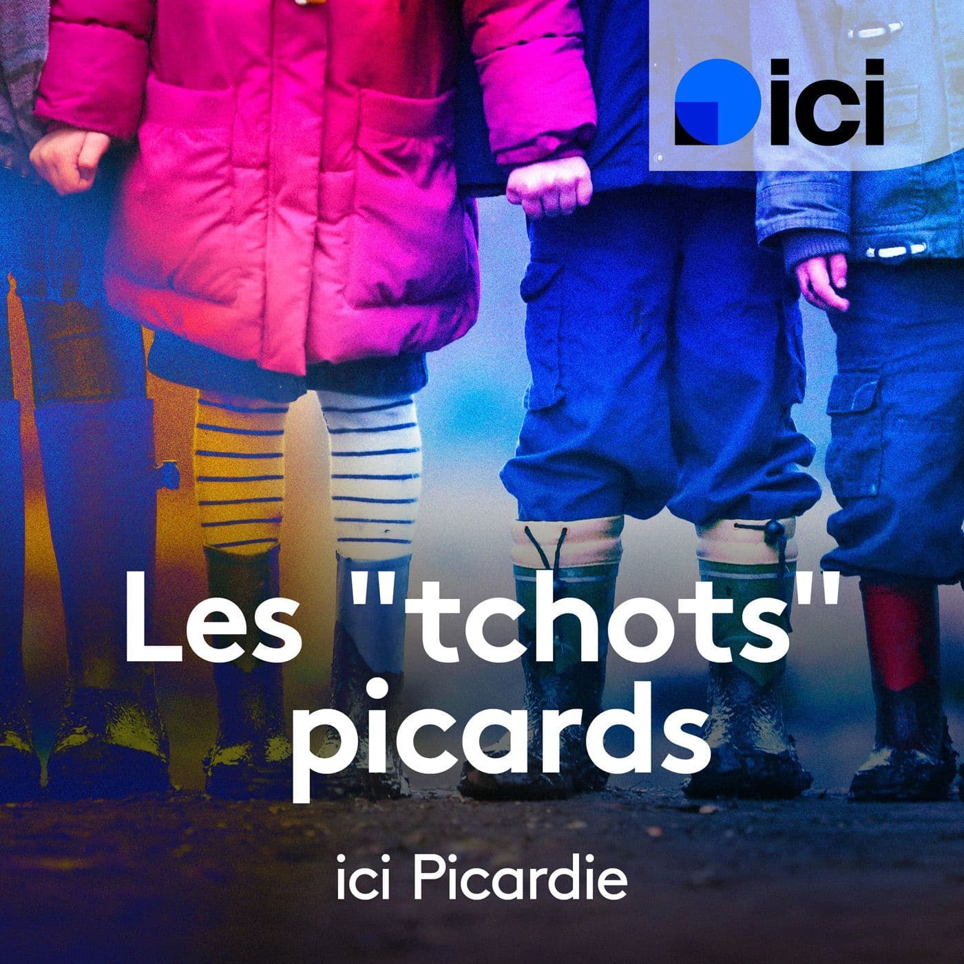 Les tchots picards - ICI Picardie - Podcasts