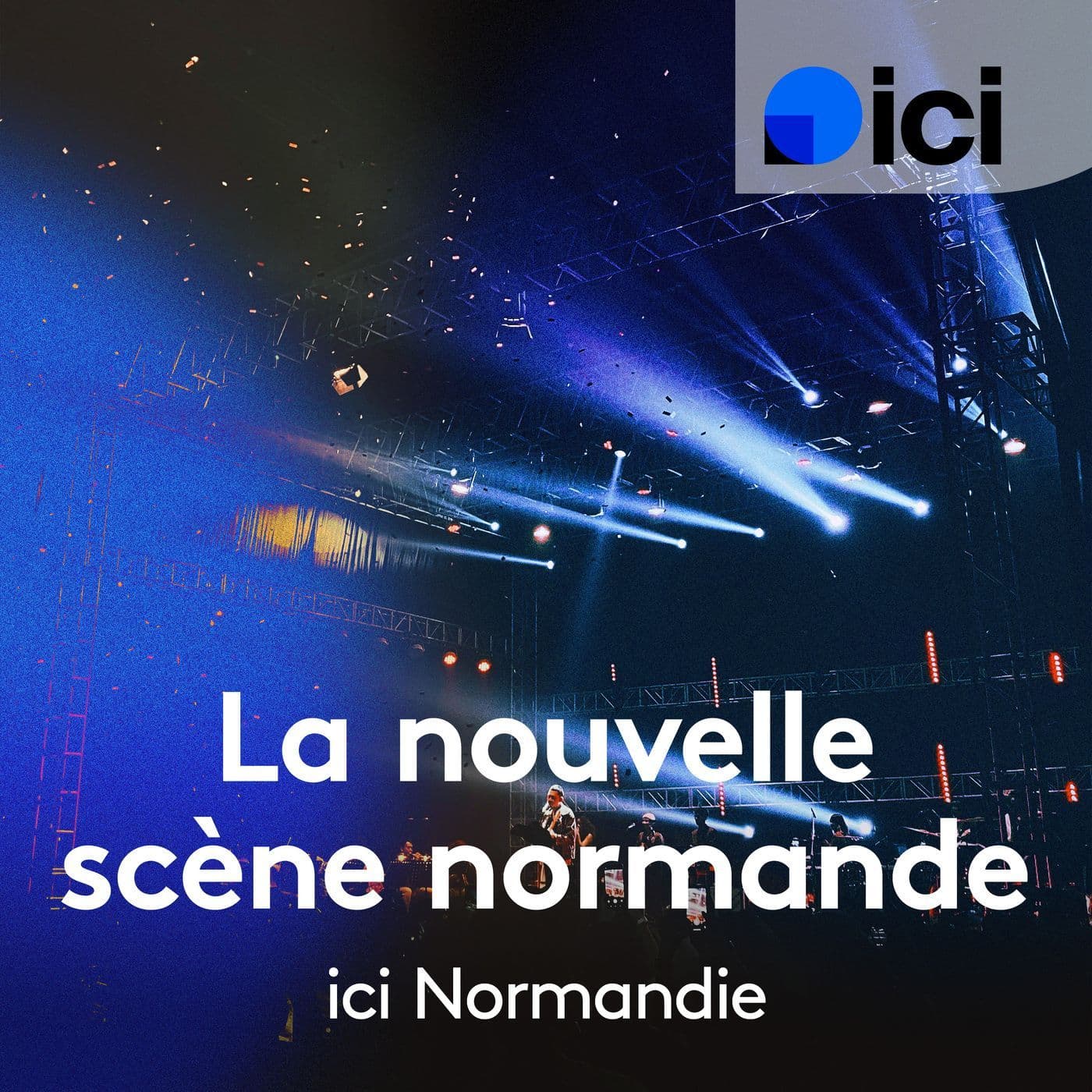 La nouvelle scène normande - Podcasts