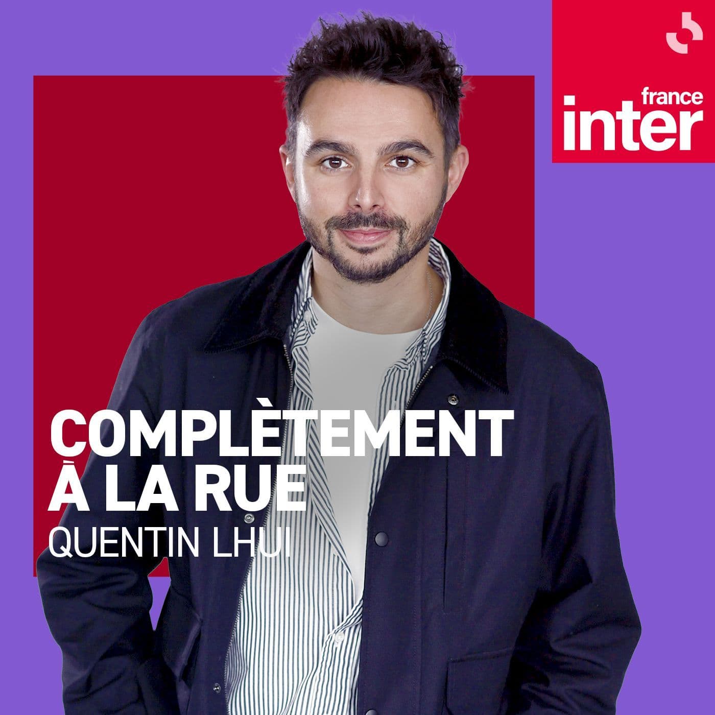 Complètement à la rue - Podcasts