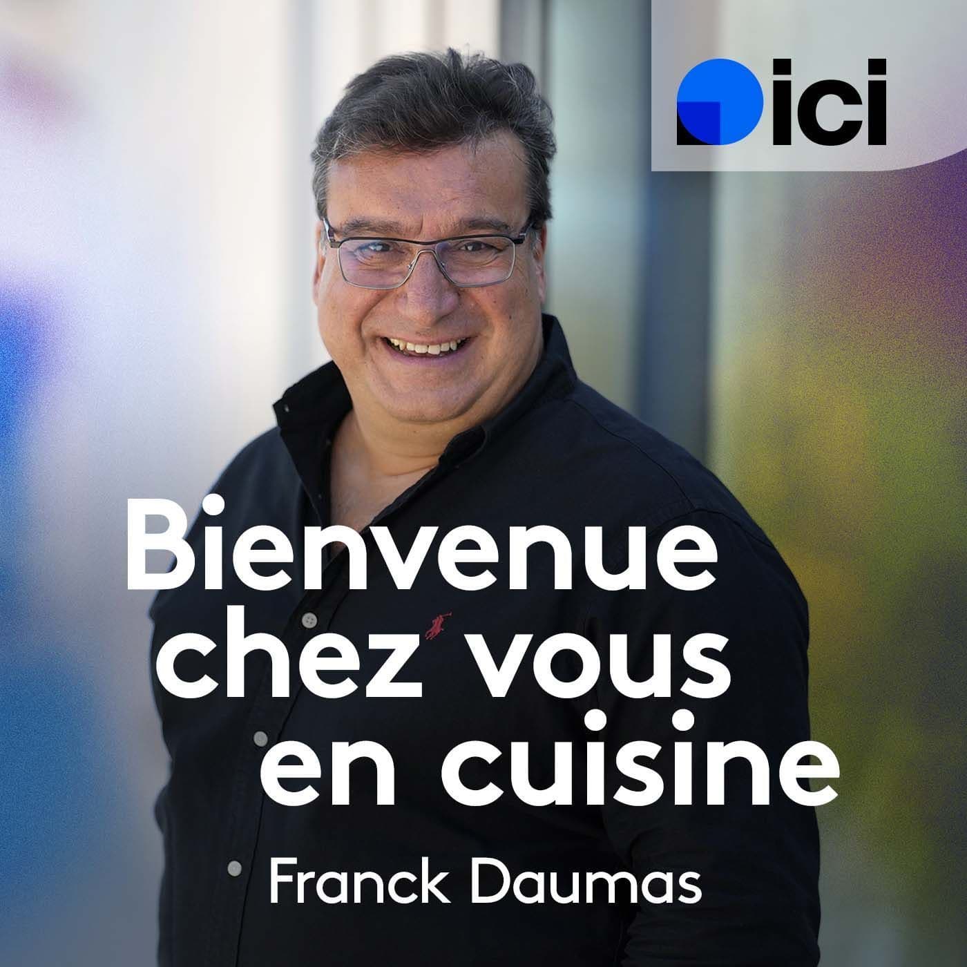 Bienvenue chez vous en cuisine, ICI Drôme Ardèche - Podcasts