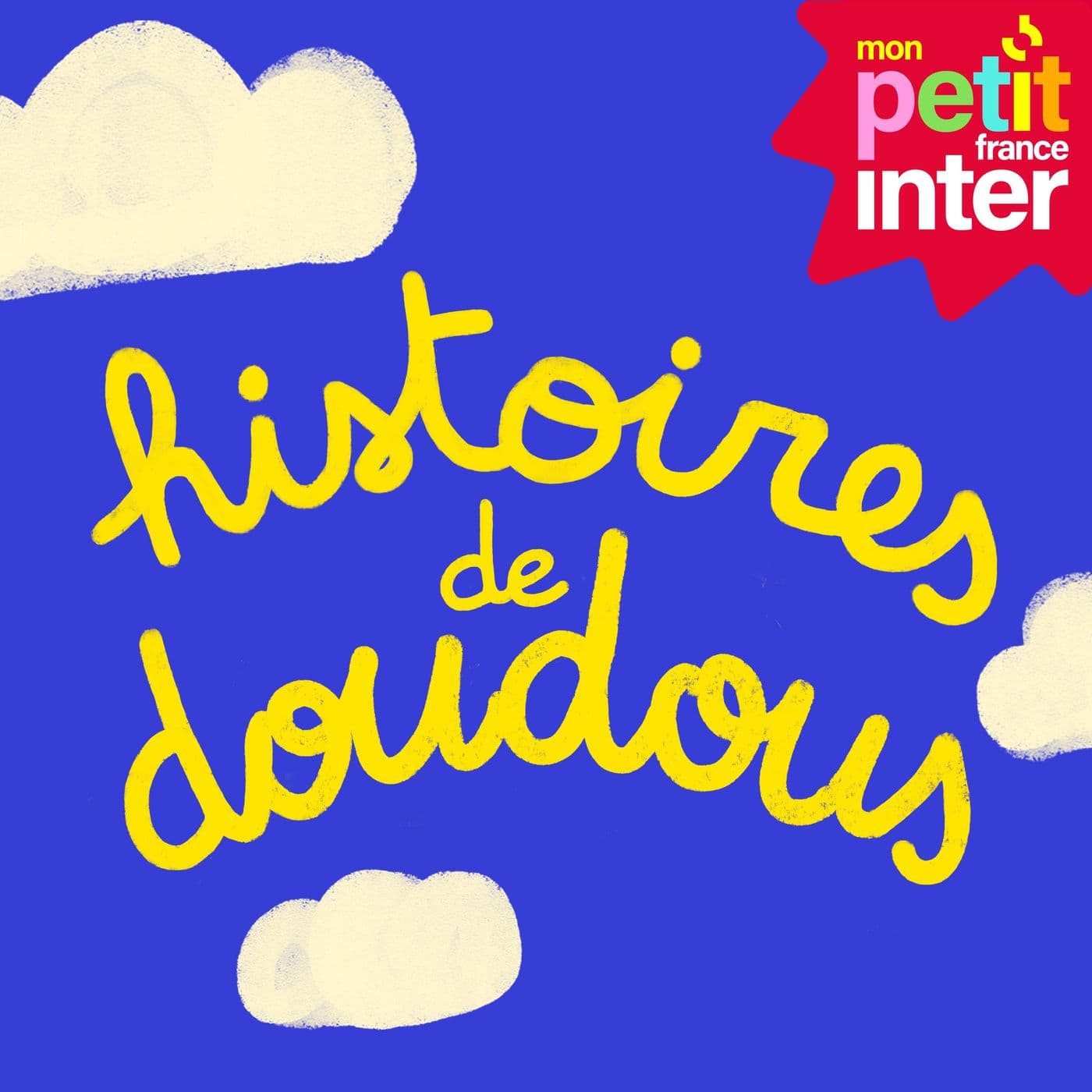 Histoires de doudou - Podcasts