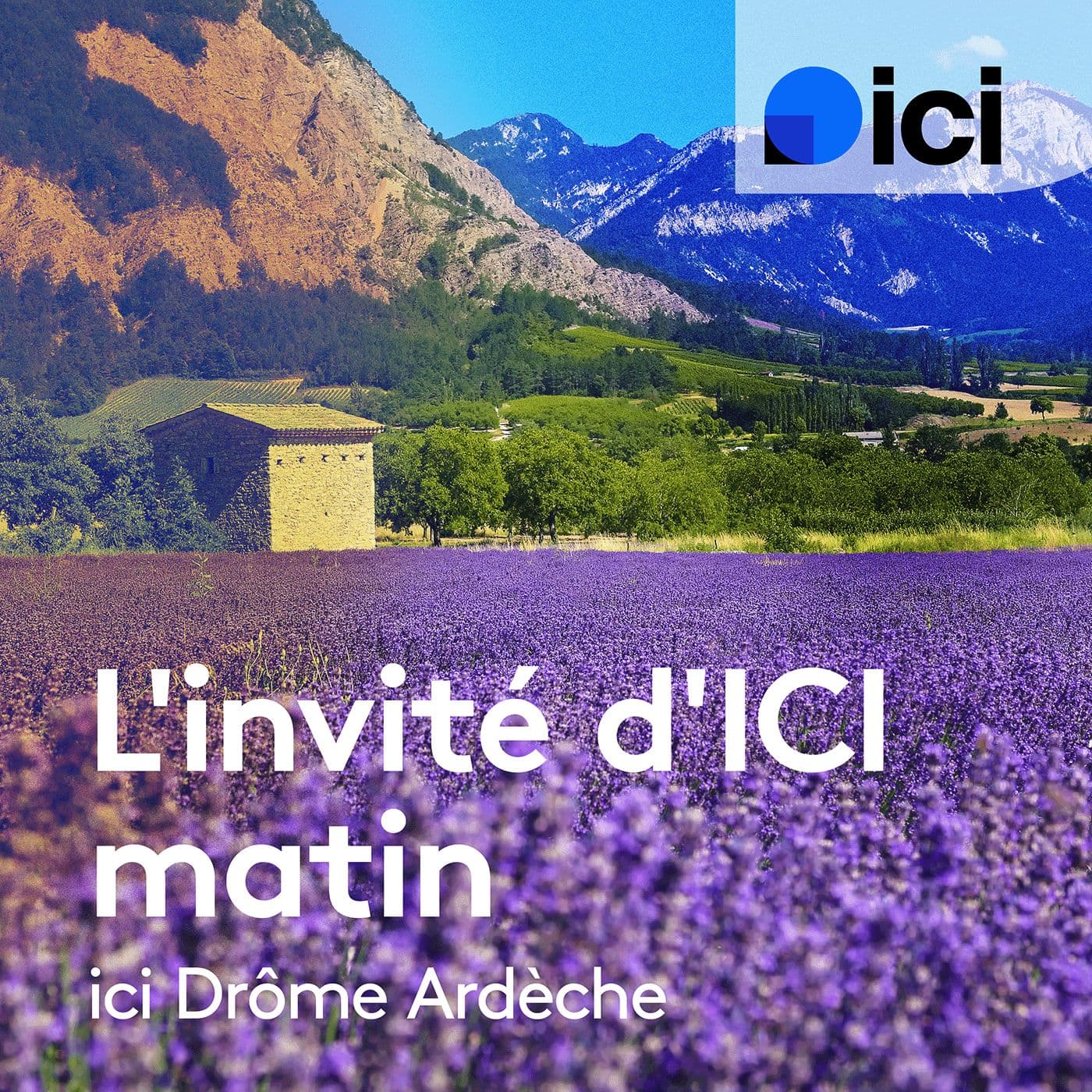 L'invité d'ICI matin, ICI Drôme Ardèche - Podcasts