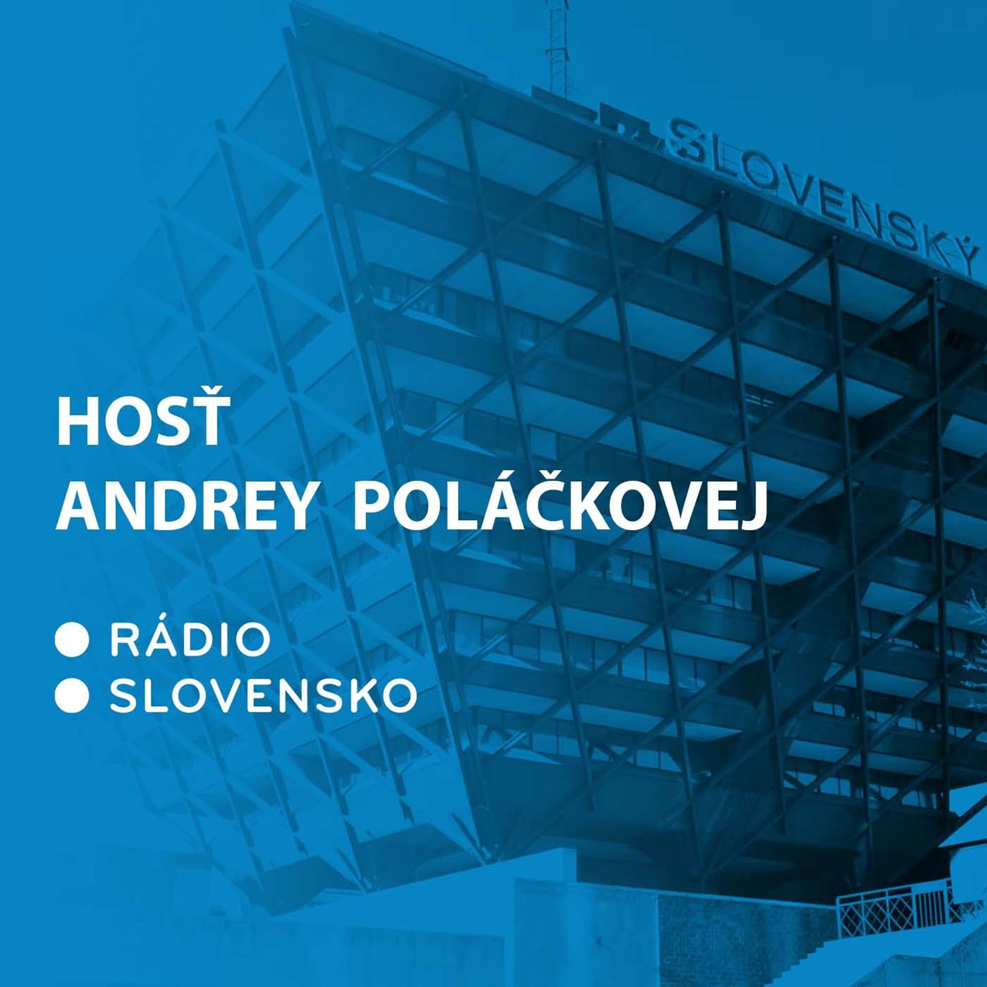 Hosť Andrey Poláčkovej - Podcasts