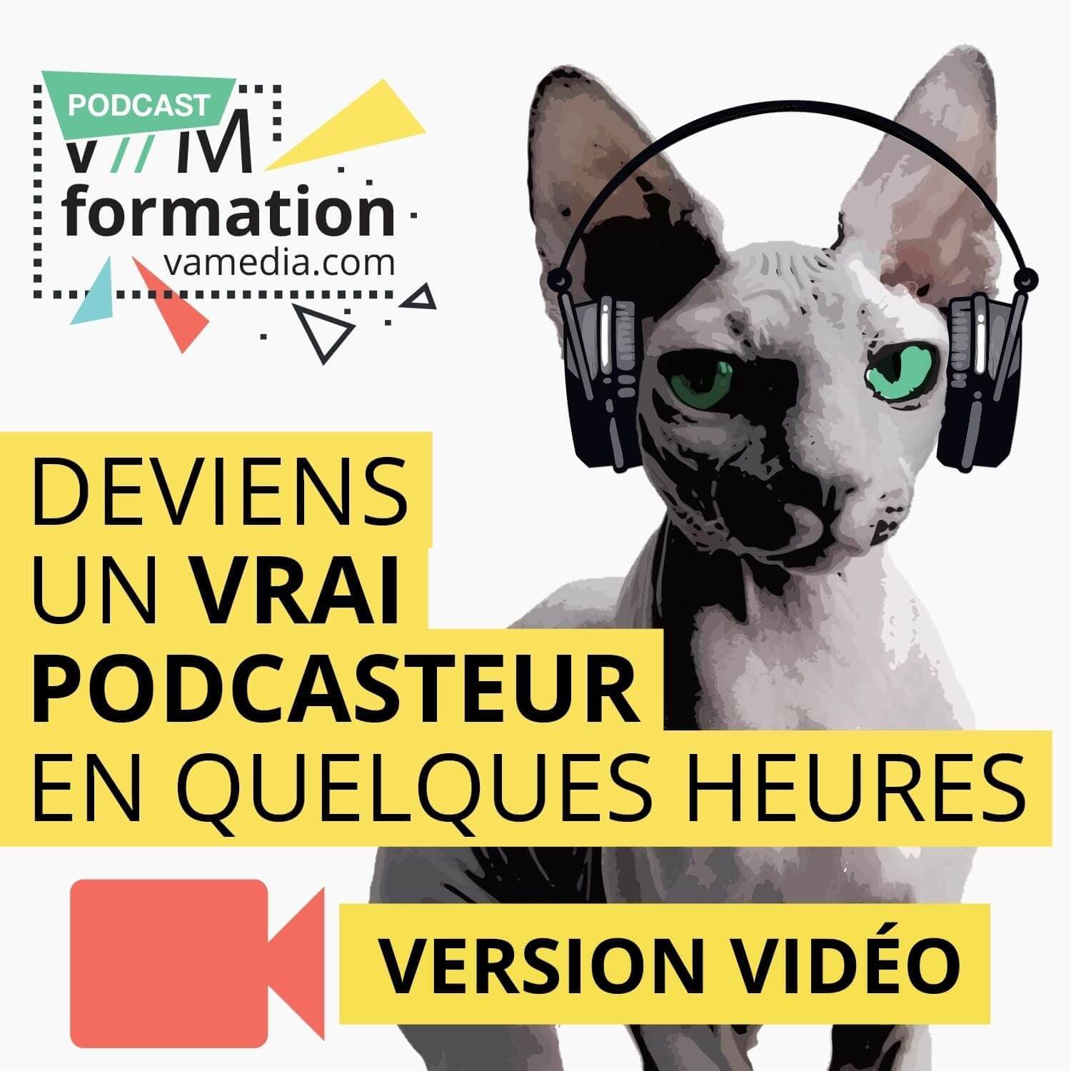 Formation: Deviens un vrai podcasteur (vidéo) - Podcasts