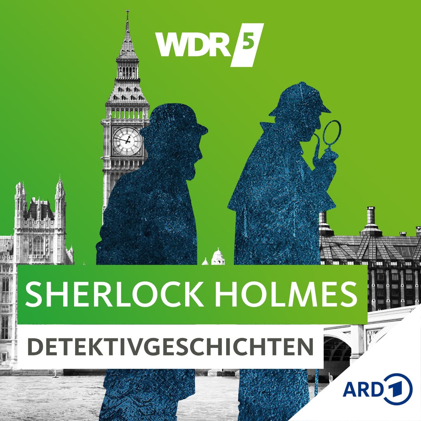WDR 5 Sherlock Holmes Detektivgeschichten - Hörbuch - Podcasts